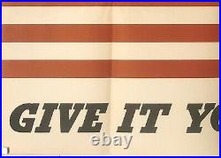 Original Vintage Poster GIVE IT YOUR BEST American Flag USA WWII World War