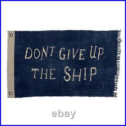 Vintage Indigo Flag Cotton Don't Give Up The Ship Nautical Navy Naval Dont USA